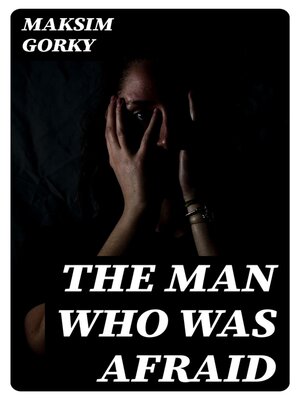 cover image of The Man Who Was Afraid
